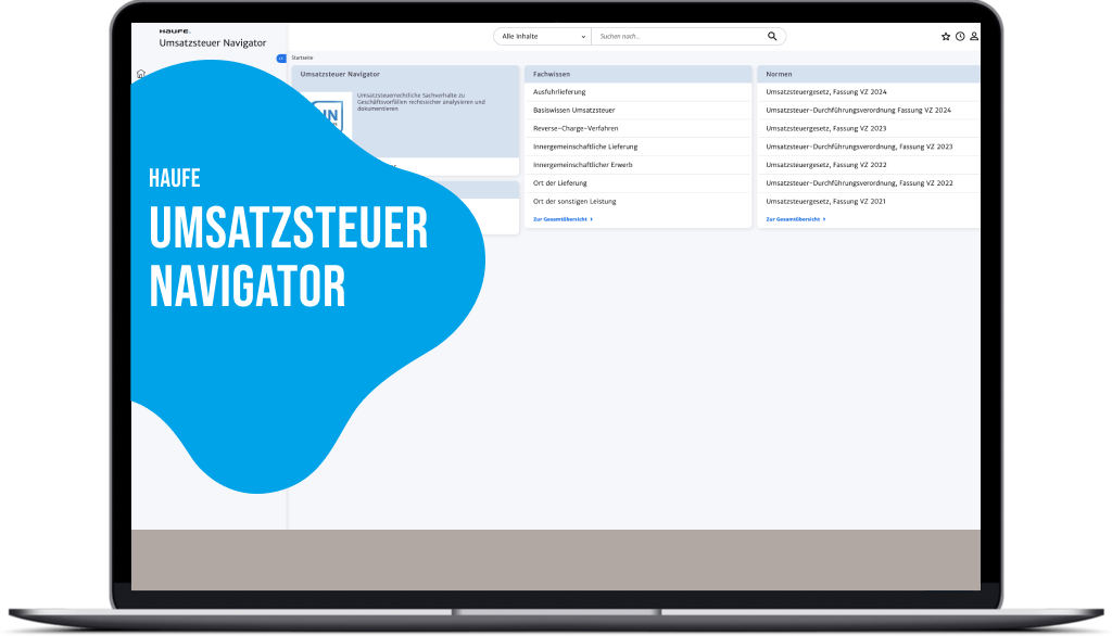 Haufe Umsatzsteuer Navigator - Das rechtssichere Entscheidungs-Tool für Ihre Praxisfälle bei der Umsatzsteuer